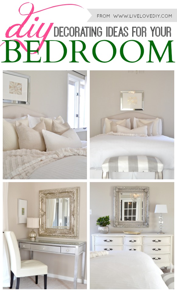 LiveLoveDIY: DIY Decorating Ideas for Your Bedroom