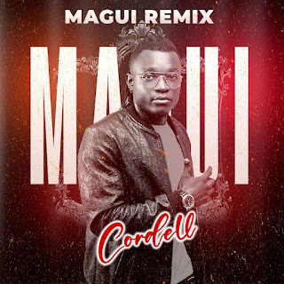 Cordell - Magui (Remix) Driil 2023
