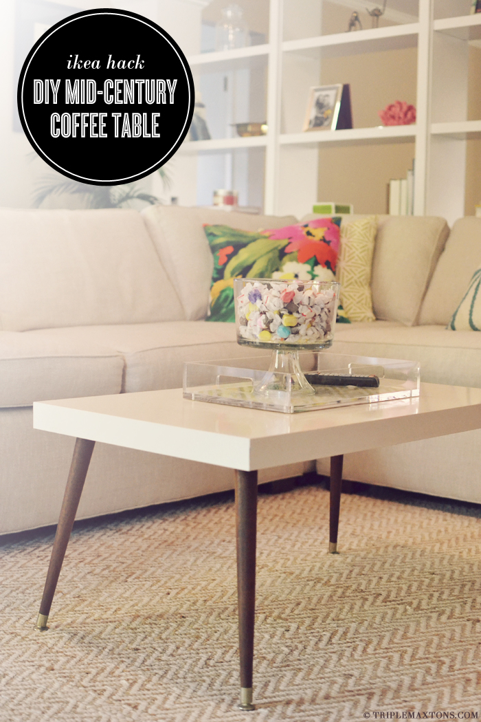 Ikea Hack: DIY Mid-Century Modern Coffee Table - Triple Max Tons