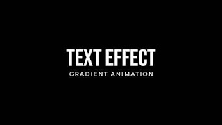 Animated Gradient Text Effects