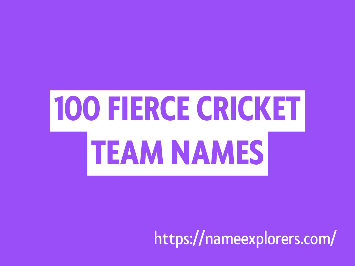 100 Fierce Cricket Team Names