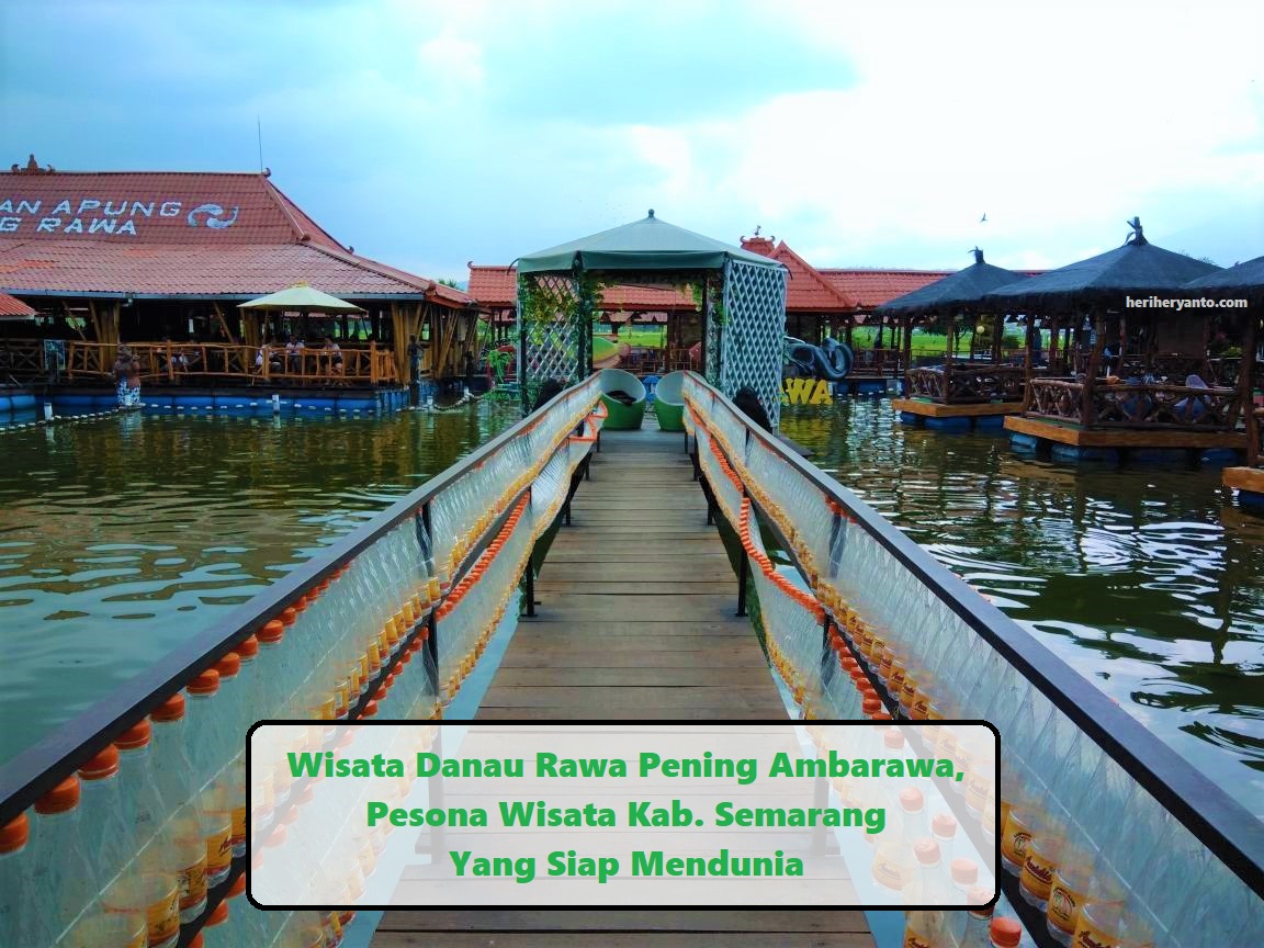  Wisata  Danau Rawa Pening Ambarawa Pesona Wisata  Kab 