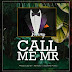 New Audio | Rummy – Call Me Mr | Download/Listen