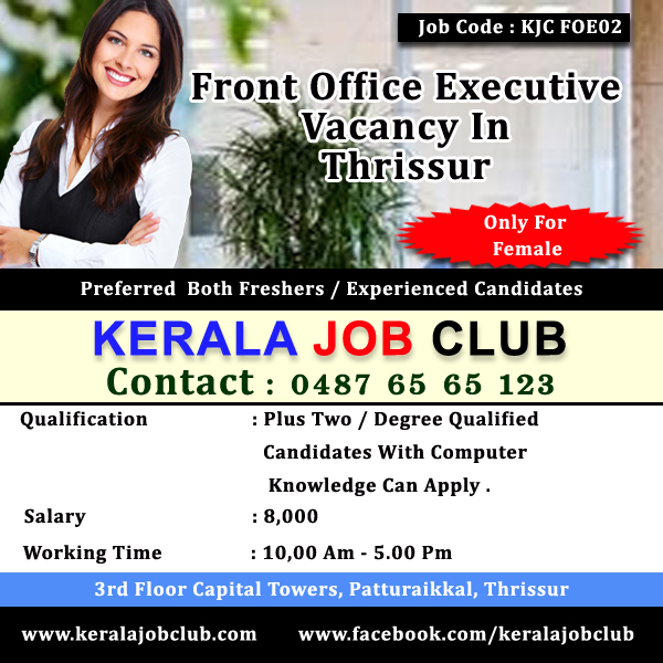 FRONT OFFICE EXECUTIVE VACANCY IN THRISSUR