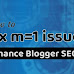 How to Remove Blogger m=1, Boost SEO of the blog search