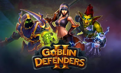 Goblin Defenders 2 Apk v1.6.411 (Mod Money) 2016