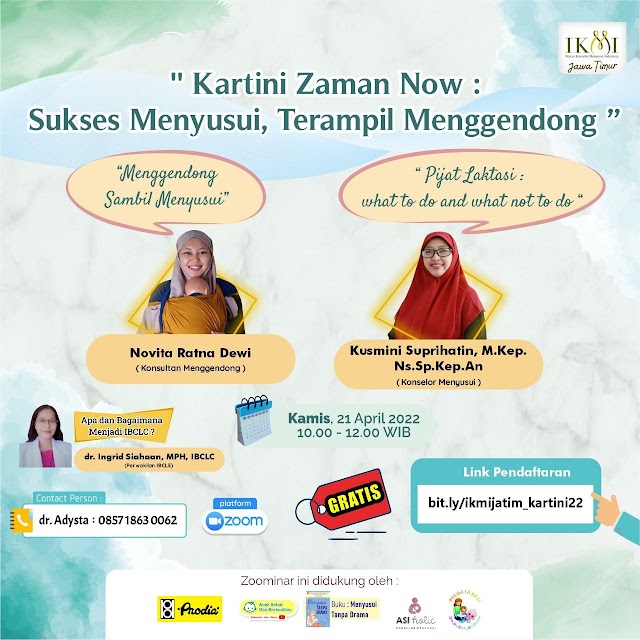 (GRATIS E-Sertifikat) "Webinar Kartini Zaman Now: Sukses Menyusui, Terampil Menggendong"