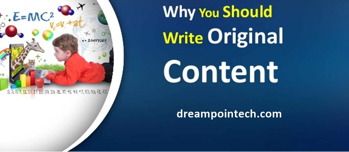 Why You should write original content