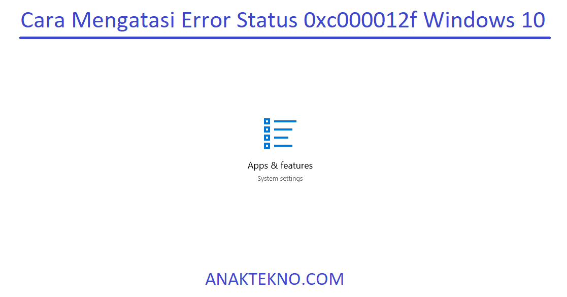 Cara Mengatasi Error Status 0xc000012f Windows 10