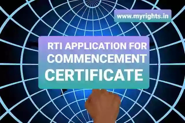 RTI Application for Commencement Certificate