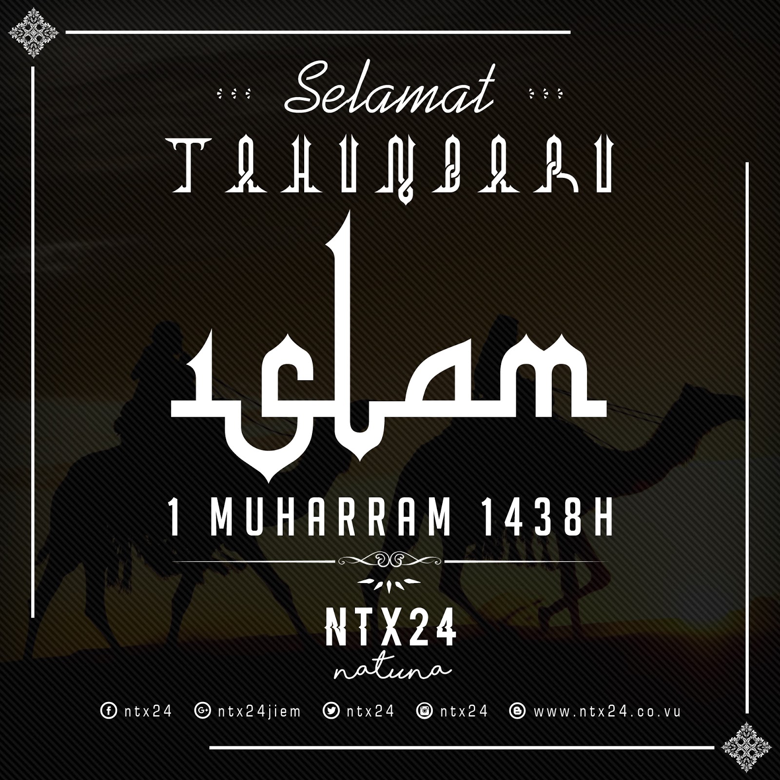 Tahun Baru Islam 1 Muharram 1438 Hijriyah NTX24