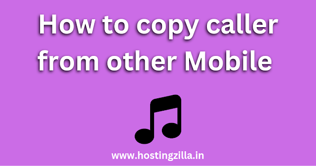 How to copy caller from other Mobile