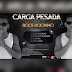 Carga Pesada - Doce Docinho (Prod.Babalaza&_Amprod®) (Kizomba) [Download]