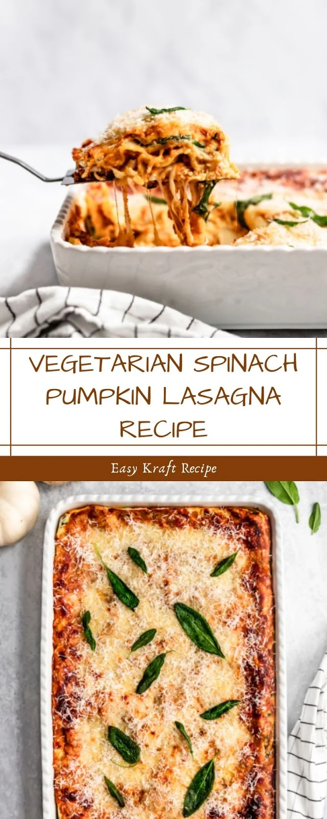 VEGETARIAN SPINACH PUMPKIN LASAGNA RECIPE