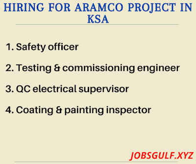 Hiring for Aramco project in KSA