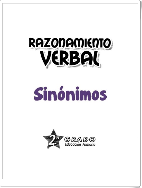 Razonamiento Verbal: "Sinónimos" (Cuadernillo de Lengua Española de 2º de Primaria)