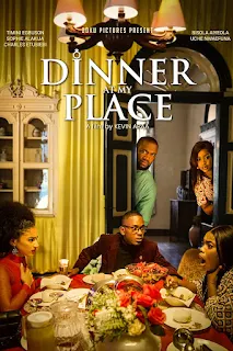 Dinner At My Place (2022) – Nollywood Movie