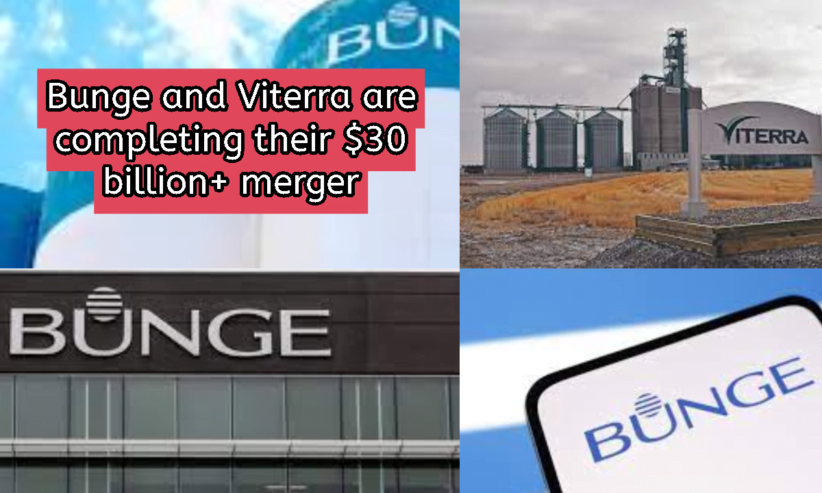 Bunge and Viterra are completing their $30 billion merger