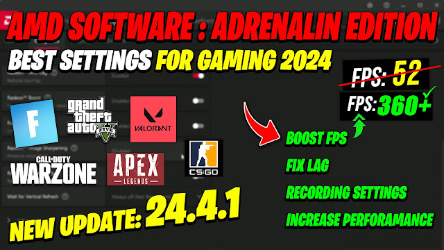 AMD Software Adrenalin Edition New update 24.4.1 Best Setting For Gaming 2024 | AMD 24.4.1 Update