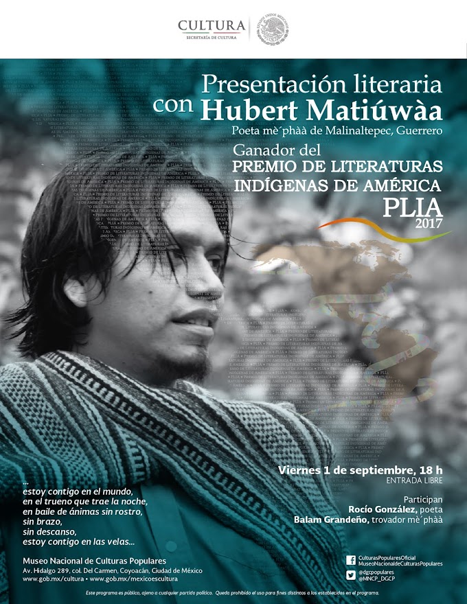 Escogí la poesía para comunicarme, para llegar a más oídos: Hubert Matiúwàa, ganador del Premio PLIA 2017