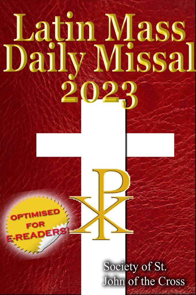 The Latin Mass Daily Missal 2023: in Latin & English, in Order, Every Day