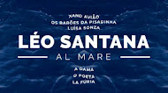 Léo Santana - Al Mare - Verão - 2021 - Part. Xand Avião, Os Barões da Pisadinha