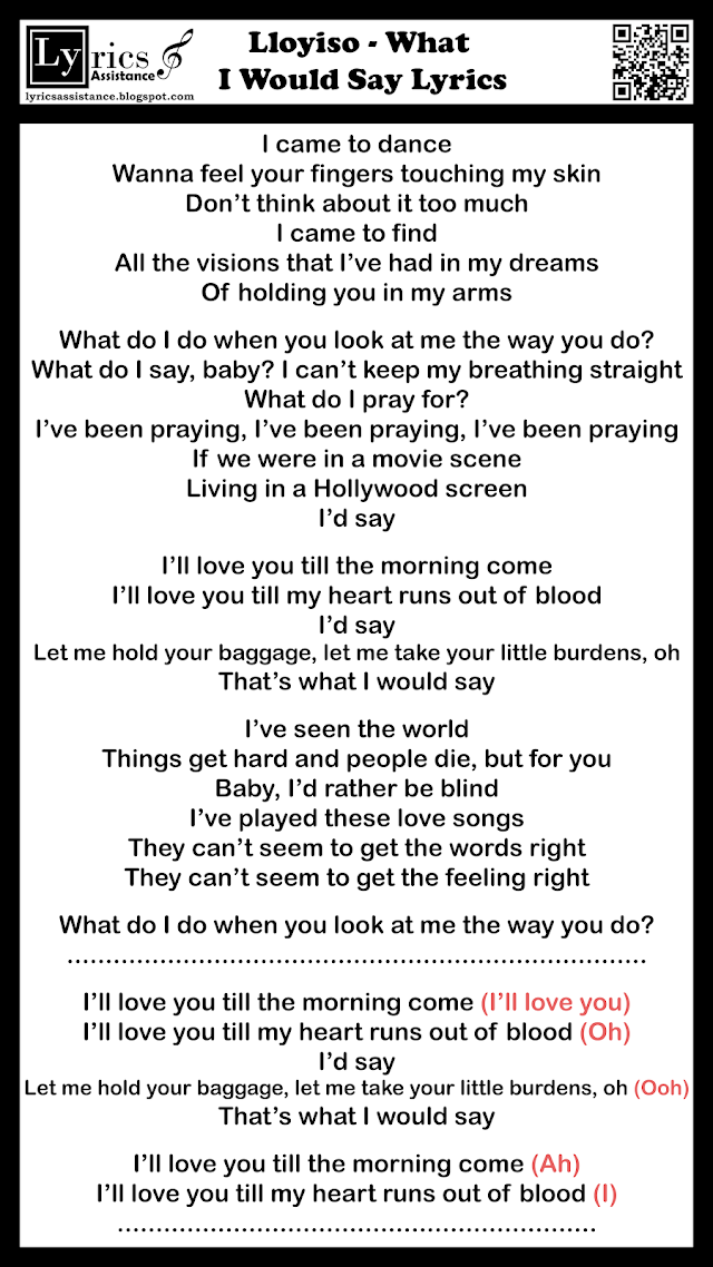 Lloyiso - What I Would Say Lyrics | lyricsassistance.blogspot.com