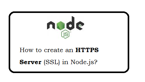 How to create an HTTPS server in Node.js?