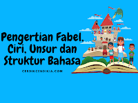 Pengertian Fabel, Ciri, Unsur dan Strukturnya