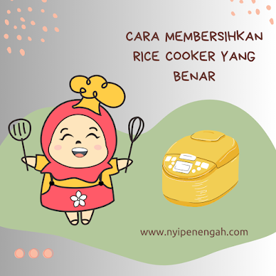 cara membersihkan rice cooker bagian dalam