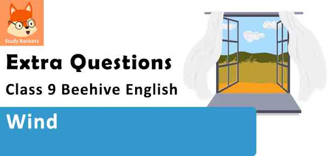 Wind Important Questions Class 9 Beehive English