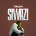 AUDIO | Tullah - Siwazi (Mp3) Download