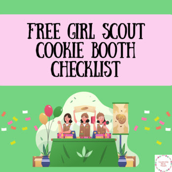 Free Girl Scout Cookie Booth Checklist for Leaders of All Levels