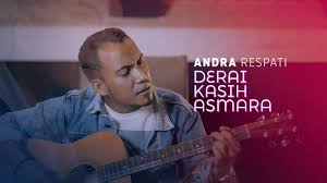 Derai Kasih Asmara - Andra Respati