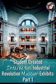 Have your students create an interactive Industrial Revolution Museum Exhibit with technology tools! #industrialrevolution #activities #technologyintheclassroom #middleschool