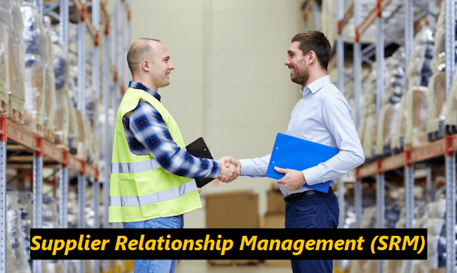 Supplier Relationship Management (SRM)