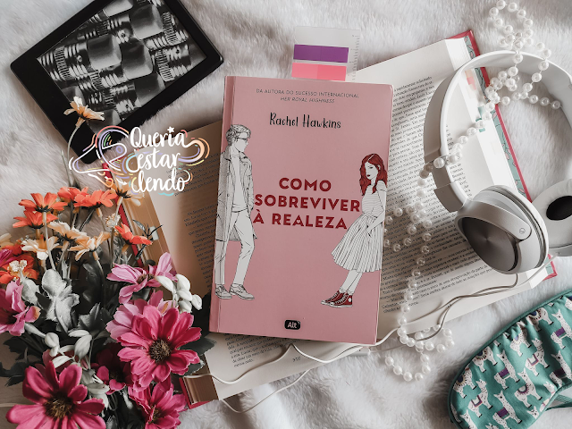 Resenha: Como sobreviver à realeza - Rachel Hawkins