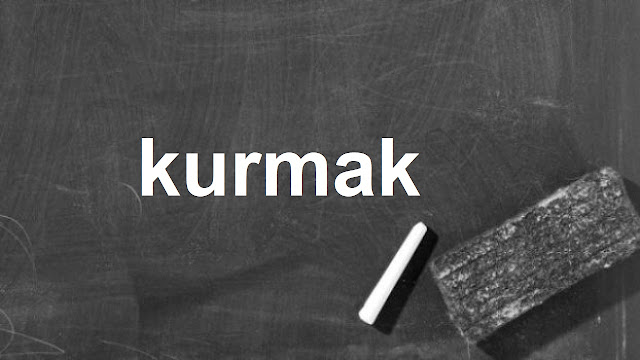 kurmak