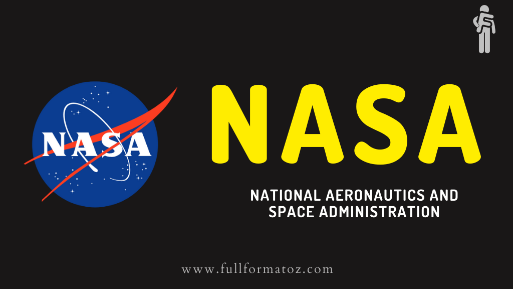 Full form of NASA and where it is located - www.fullformatoz.com