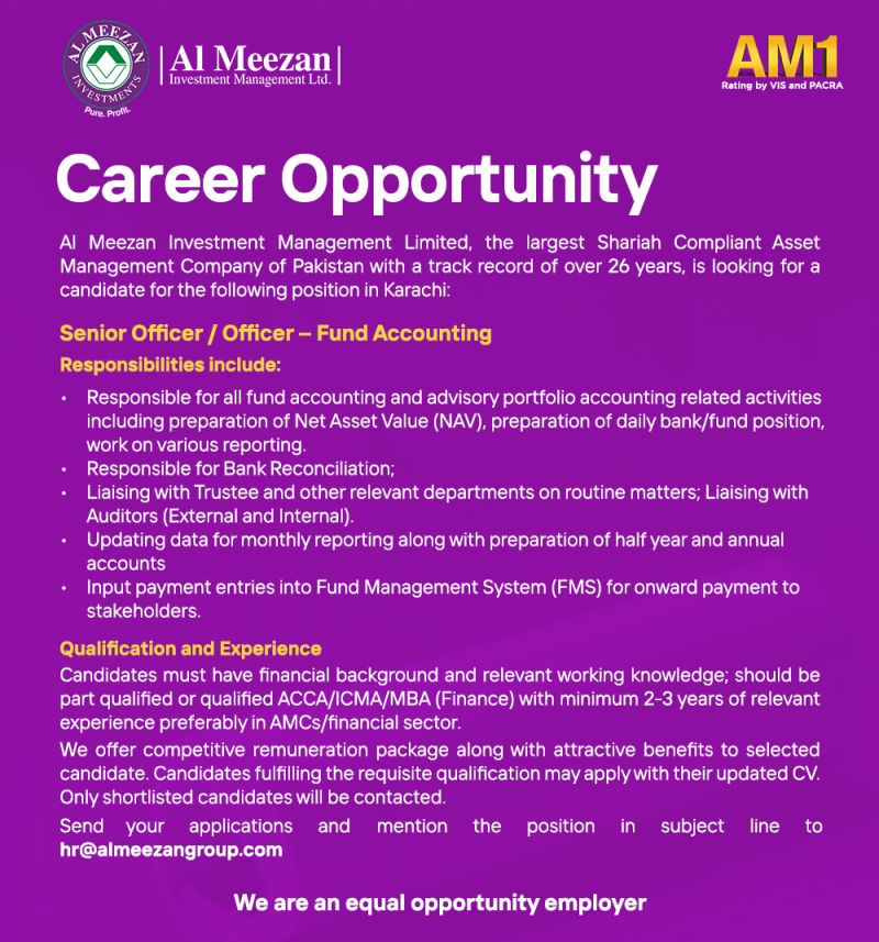Al Meezan Investments Jobs Senior Officer / Officer - Fund Accounting.