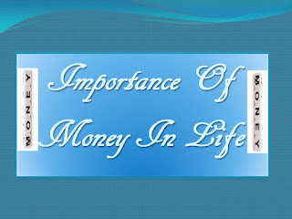 Importance  of Money in Life