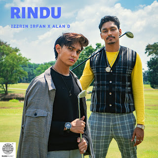 Izzrin Irfan & Alan D - Rindu MP3