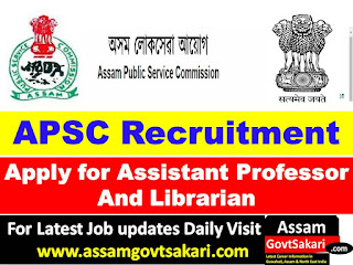 APSC Recruitment 2020