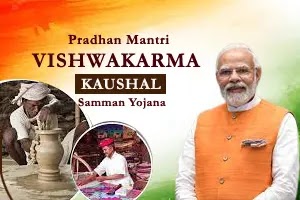 PM Vishwakarma Kaushal Samman Yojana: Objectives, Benefits and Application