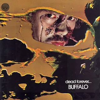 Buffalo - Dead forever... (1972)
