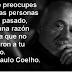 Imágenes con frases de Paulo Coelho 