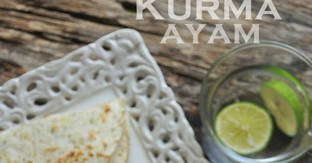 Resepi Ayam Masak Kurma Chef Wan - Hirup c