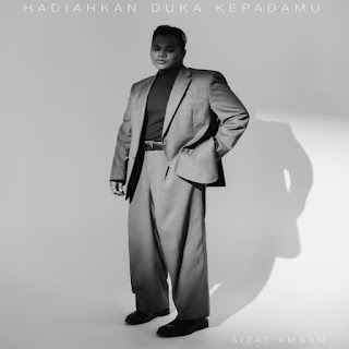 Aizat Amdan - Hadiahkan Duka Kepadamu MP3