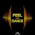 Feel And Dance Vol. 1