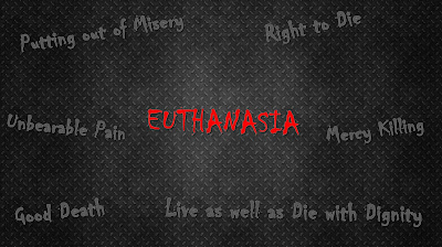 Euthanasia